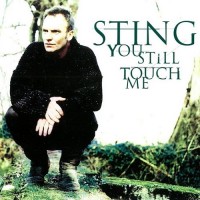 Purchase Sting - You Still Touch Me (MCD)