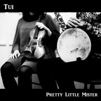 Purchase Tui - Pretty Little Mister