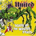 Buy United - Scars Of The Wasted Years Mp3 Download