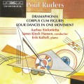 Buy Arhus Sinfonietta, Soren K. Hansen & Erik Kaltoft - Ruders: Four Dances In One Movement, Dramaphonia & Corpus Cum Figuris Mp3 Download