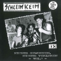 Purchase Schleimkeim - Nichts Gewonnen, Nichts Verloren Vol. 1