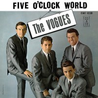 Purchase The Vogues - Five O'clock World (Vinyl)