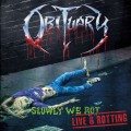 Buy Obituary - Slowly We Rot - Live And Rotting Mp3 Download