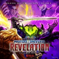 Purchase Bear McCreary - Masters Of The Universe: Revelation Vol. 2 (Netflix Original Series Soundtrack)