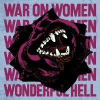Purchase War On Women - Wonderful Hell