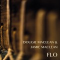 Buy Dougie MacLean - Flo (With Jamie MaClean) Mp3 Download