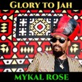 Buy Mykal Rose - Glory To Jah (CDS) Mp3 Download