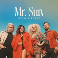 Purchase Little Big Town - Mr. Sun
