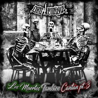 Purchase Decalifornia - Los Muertos Tambien Cantan Pt. 3 (EP)