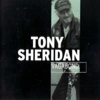 Purchase Tony Sheridan - Vagabond