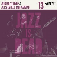 Purchase Adrian Younge & Ali Shaheed Muhammad - Katalyst: Jid013