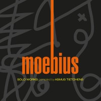 Purchase Moebius - Solo Works. Kollektion 7. Compiled By Asmus Tietchens.