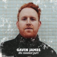 Purchase Gavin James - The Sweetest Part (CDS)