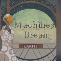 Purchase Machines Dream - Earth (EP)