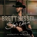 Buy Brett Kissel - She's Desire (Acoustic Version) (CDS) Mp3 Download