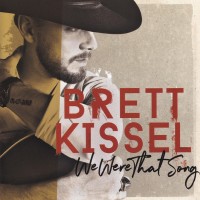 Purchase Brett Kissel - We Were That Song