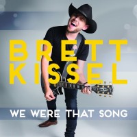 Purchase Brett Kissel - We Were That Song (CDS)
