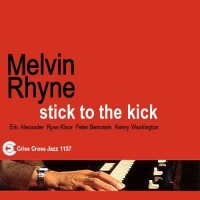 Purchase Mel Rhyne - Stick To The Kick