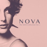 Purchase Nova - The Nova Collection Vol. 2