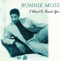 Purchase Ronnie Moss - I Want To Thank You