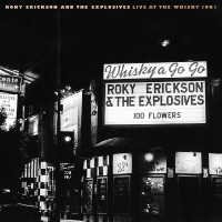 Purchase Roky Erickson & The Explosives - Live At The Whisky 1981