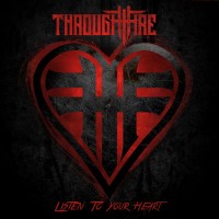 Purchase Through Fire - Listen To Your Heart (CDS)