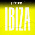 Buy Stereoact - Ibiza (CDS) Mp3 Download