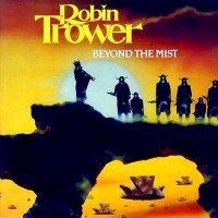 Purchase Robin Trower - Beyond The Mist (Remastered 2007)