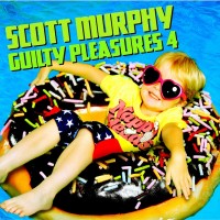 Purchase Scott Murphy - Guilty Pleasures 4