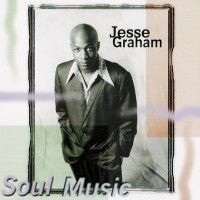 Purchase Jesse Graham - Soul Music