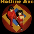 Buy Aze - Hotline Aze Mp3 Download