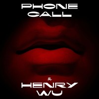 Purchase Henry Wu - Phone Call (CDS)