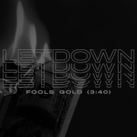 Purchase Letdown. - Fool's Gold (CDS)