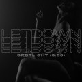Buy Letdown. - Spotlight (CDS) Mp3 Download