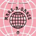 Buy Make A Dance - I Need Somebody (EP) Mp3 Download