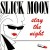 Buy Slick Moon - Stay The Night Mp3 Download