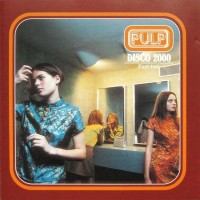 Purchase Pulp - Disco 2000 (Pt. Two) (CDS)