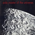 Buy Pulp - Master Of The Universe (VLS) Mp3 Download