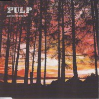 Purchase Pulp - Sunrise & The Trees (CDS)