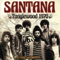 Buy Santana - Tanglewood 1970: The Classic Early Broadcast Mp3 Download