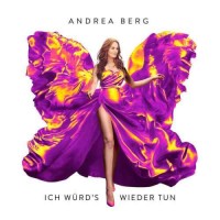 Purchase Andrea Berg - Ich Würd's Wieder Tun