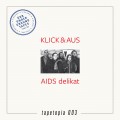 Buy Klick & Aus - Tapetopia 003: Gdr Underground Tapes (1984 - 1989) CD1 Mp3 Download