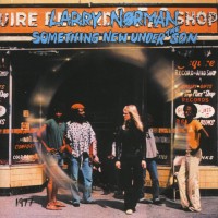 Purchase Larry Norman - Something New Under The Son (Vinyl)