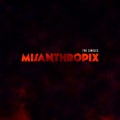 Buy Misanthropix - The Singles Mp3 Download