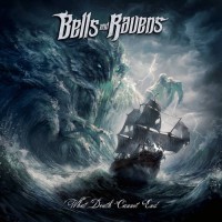 Purchase Bells And Ravens - What Death Cannot End