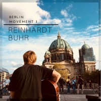 Purchase Reinhardt Buhr - Movement 3 - Berlin