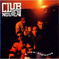 Purchase Club Nouveau - A New Beginning
