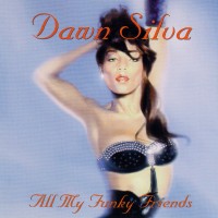 Purchase Dawn Silva - All My Funky Friends