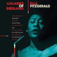 Purchase Ella Fitzgerald - Lullabies Of Birdland (Vinyl)