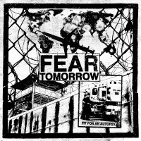 Purchase Fit For An Autopsy - Fear Tomorrow (CDS)